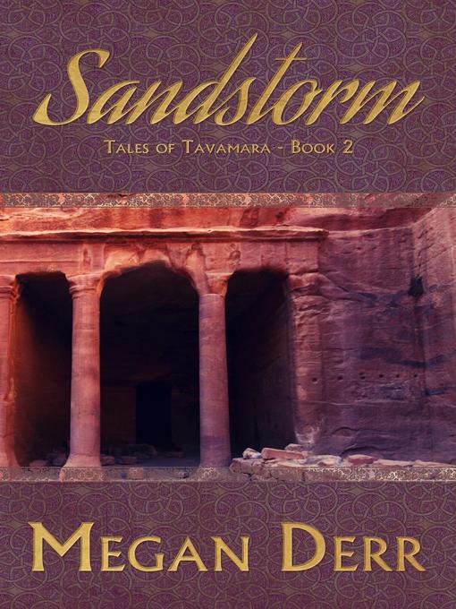 Title details for Sandstorm by Megan Derr - Available